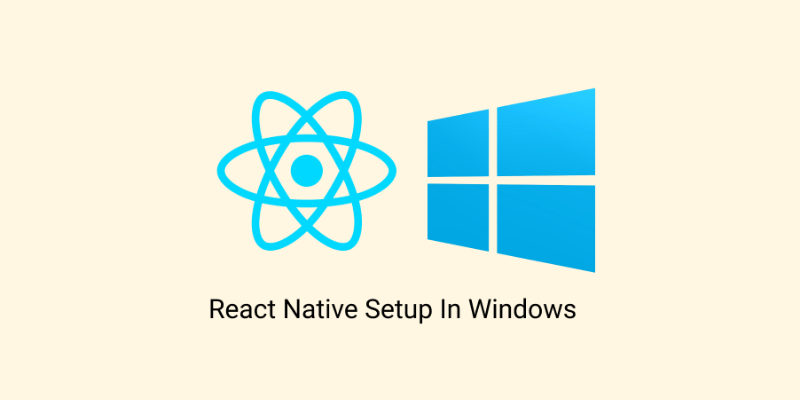 cài đặt react native trên windows