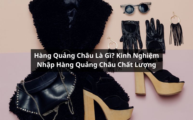 hàng quảng châu